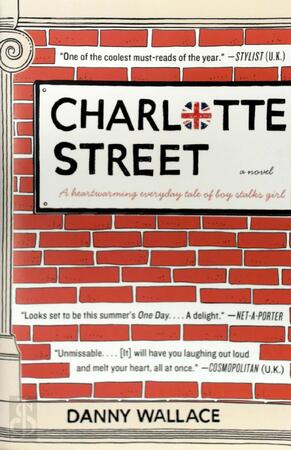 Charlotte Street - Danny Wallace