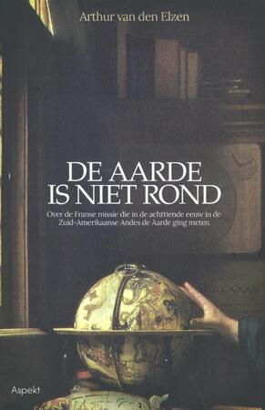 De aarde is niet rond - Arthur van den Elzen De aarde is niet rond - Arthur van den Elzen