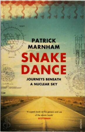 Snake Dance - Patrick Marnham