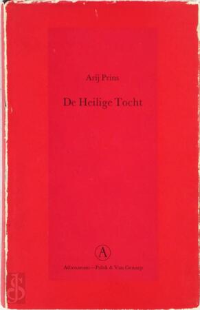 De heilige tocht - Arij Prins De heilige tocht - Arij Prins