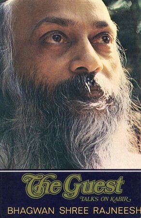 The Guest - Bhagwan Shree Rajneesh The Guest - Bhagwan Shree Rajneesh
