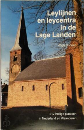Leylijnen en leycentra in de Lage Landen - Wigholt Vleer Leylijnen en leycentra in de Lage Landen - Wigholt Vleer