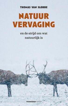 Natuurvervaging - Thomas van Slobbe