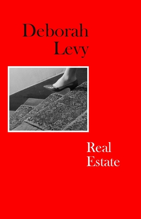 Real estate - Deborah Levy Real estate - Deborah Levy
