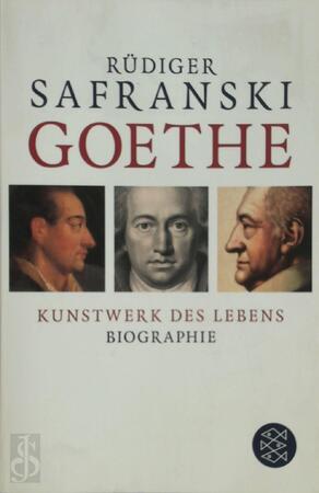 Goethe - Rüdiger Safranski Goethe - Rüdiger Safranski
