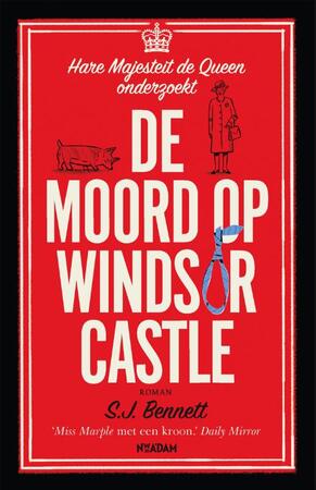 De moord op Windsor Castle - SJ Bennett De moord op Windsor Castle - SJ Bennett