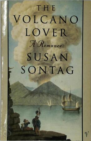 The volcano lover - Susan Sontag The volcano lover - Susan Sontag