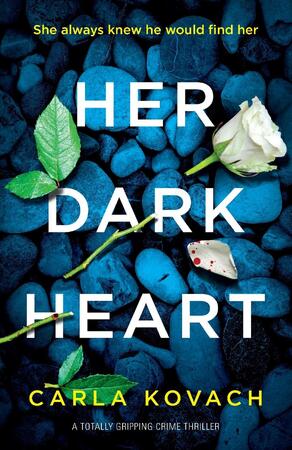 Her dark heart - Carla Kovach Her dark heart - Carla Kovach
