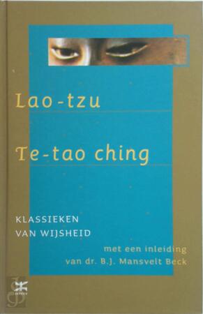 Te Tao Ching - Lao Tzu Te Tao Ching - Lao Tzu