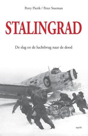 Stalingrad - Perry Pierik, Peter Steeman Stalingrad - Perry Pierik, Peter Steeman