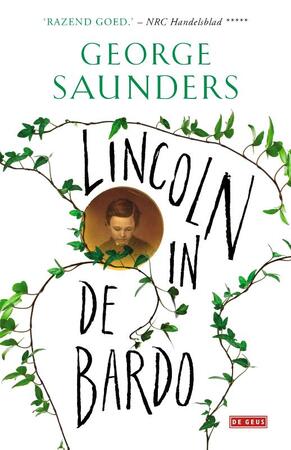 Lincoln in de bardo - George Saunders Lincoln in de bardo - George Saunders