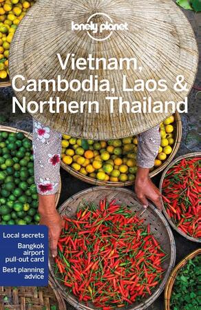 Lonely Planet Vietnam, Cambodia, Laos & Northern Thailand - Lonely Planet