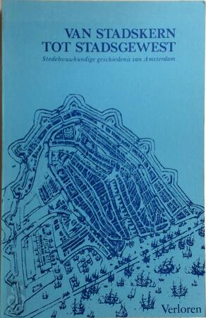 Van stadskern tot stadsgewest - 