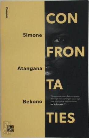 Confrontaties - Simone Atangana Bekono Confrontaties - Simone Atangana Bekono