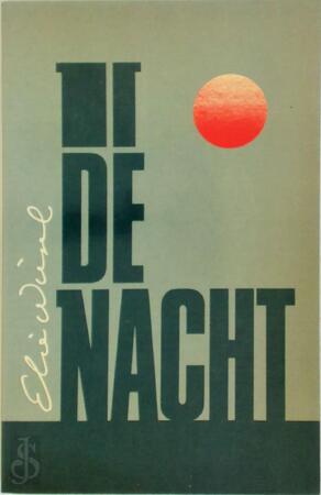 De nacht - Elie Wiesel, Nini Brunt, François Mauriac De nacht - Elie Wiesel, Nini Brunt, François Mauriac