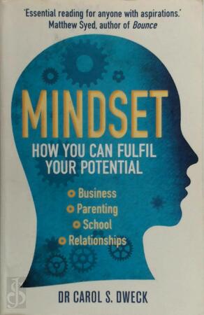 Mindset - Carol Dweck Mindset - Carol Dweck