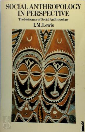 Social Anthropology in Perspective - I. M. Lewis