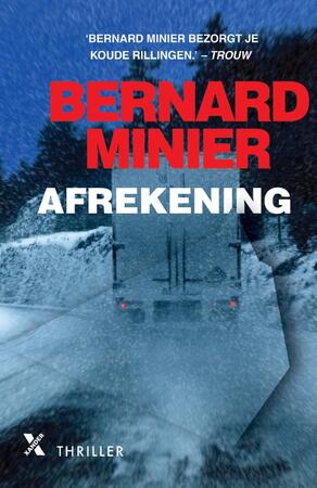 Afrekening - Bernard Minier Afrekening - Bernard Minier