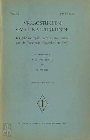 Vraagstukken over natuurkunde - A.N. Borghouts, H. Swiers Vraagstukken over natuurkunde - A.N. Borghouts, H. Swiers