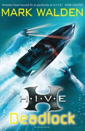 H.I.V.E. 8: Deadlock - Mark Walden