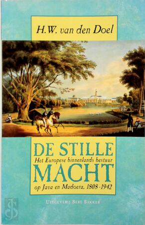 De stille macht - H.W. van den Doel