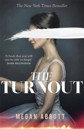 The Turnout - Megan Abbott