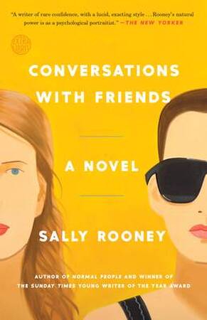 Conversations with Friends - Sally Rooney Conversations with Friends - Sally Rooney