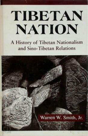Tibetan Nation - Warren W. Jr. Smith