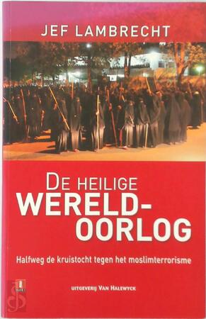 De heilige wereldoorlog - Jef Lambrecht