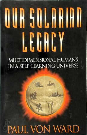 Our Solarian Legacy - Paul Von Ward