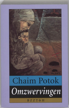 Omzwervingen - Chaim Potok Omzwervingen - Chaim Potok