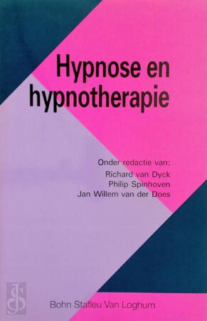 Hypnose en hypnotherapie - P. R. / Spinhoven Van Dyck Hypnose en hypnotherapie - P. R. / Spinhoven Van Dyck