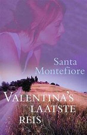 Valentina's laatste reis - S. Montefiore Valentina's laatste reis - S. Montefiore