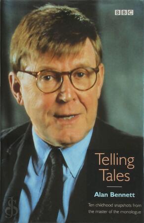 Telling Tales - Alan Bennett