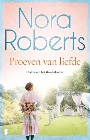 Proeven van liefde - Nora Roberts Proeven van liefde - Nora Roberts