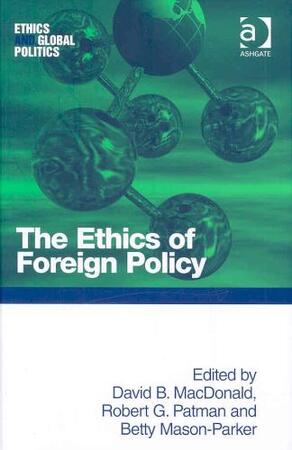 The Ethics of Foreign Policy - 