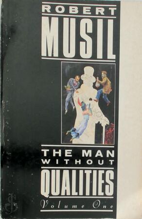 The Man Without Qualities - Robert Musil