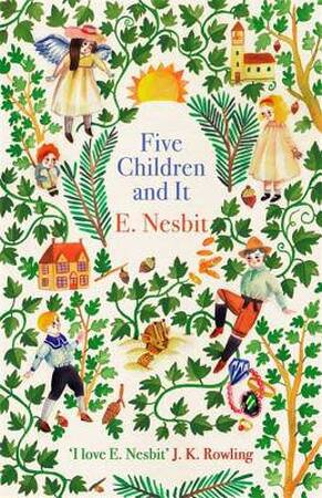 Five Children and It - E. Nesbit