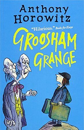 Groosham Grange - Anthony Horowitz