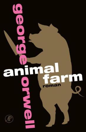 Animal farm - George Orwell Animal farm - George Orwell