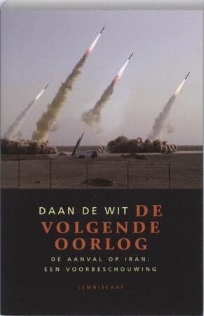 De volgende oorlog - Daan de Wit