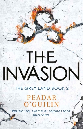 Grey land (02): invasion - Peadar O'Guilin