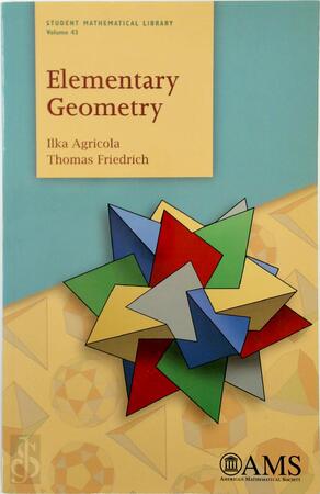 Elementary Geometry - Ilka Agricola, Thomas Friedrich