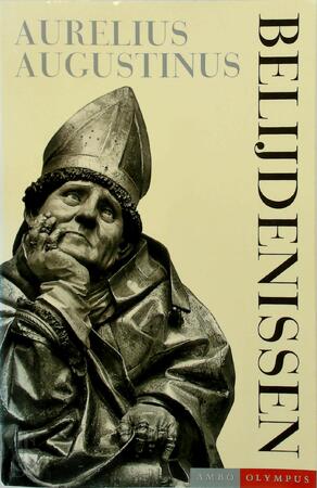 Belijdenissen - Aurelius Augustinus, Gerard Wijdeveld