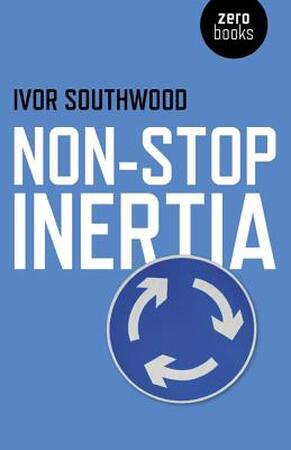 Non Stop Inertia - Ivor Southwood
