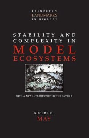 Stability and Complexity in Model Ecosystems - Robert M May