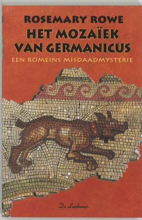 Het mozaiek van Germanicus - R. Rowe Het mozaiek van Germanicus - R. Rowe