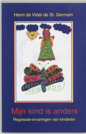 Mijn kind is anders - H. de Vidal De Saint Germain