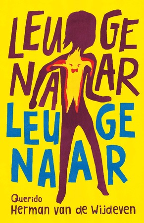 Leugenaar leugenaar - Herman van de Wijdeven