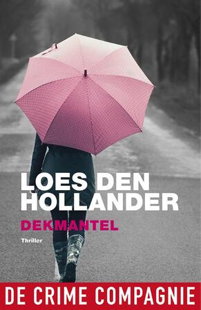 Dekmantel - Loes den Hollander Dekmantel - Loes den Hollander